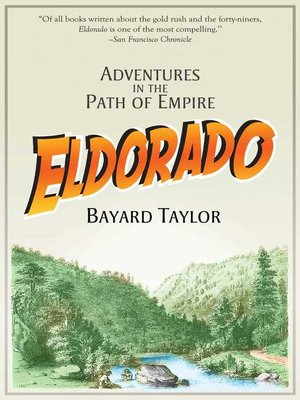cover image of Eldorado: Adventures in the Path of Empire